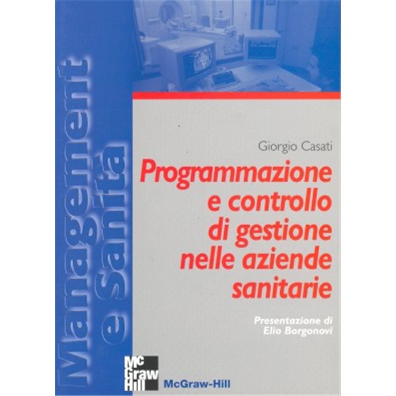 Programmazione e controllo di gestione nelle aziende sanitarie